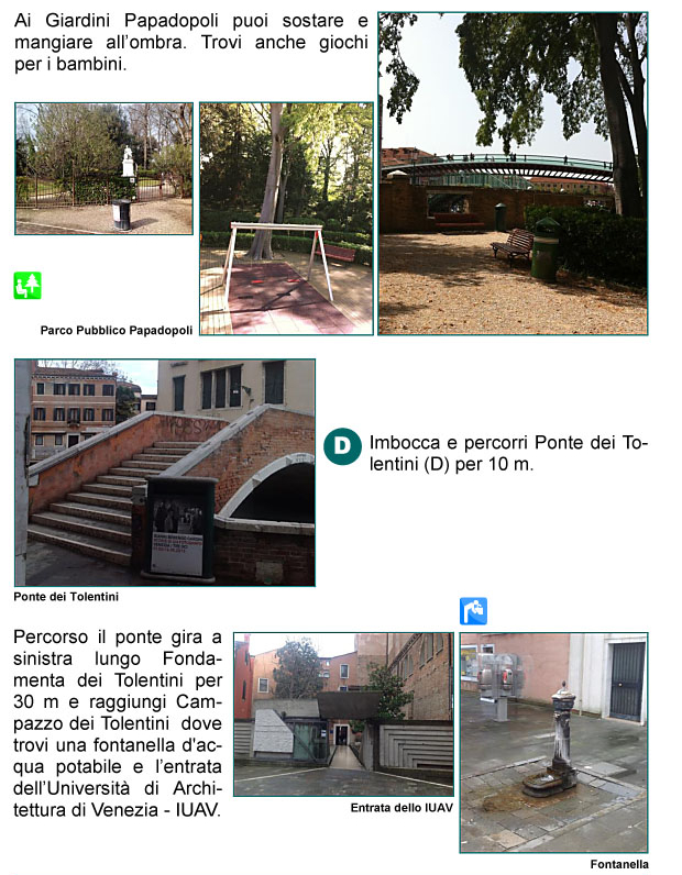 Giardini Papadopoli, Ponte dei Tolentini, IUAV Universit di Venezia, Campazzo dei Tolentini