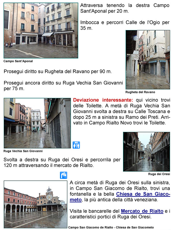 Campo Sant'Aponal, Calle dell'Ogio, Rugheta del Ravano, Ruga Vecchia San Giovanni, Ruga degli Oresi, Mercato di Rialto