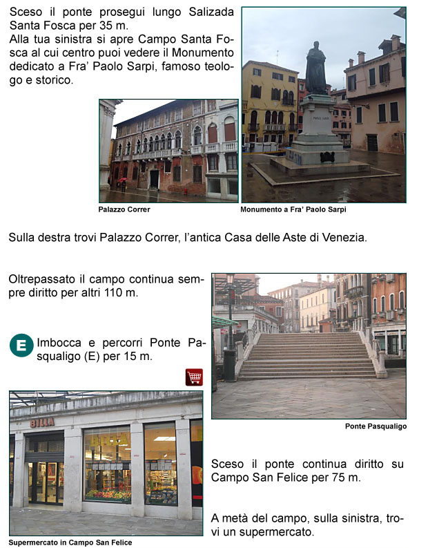 Salizada Santa Fosca, Sarpi, Correr, Casa delle Aste, Ponte Pasqualigo, Campo San Felice