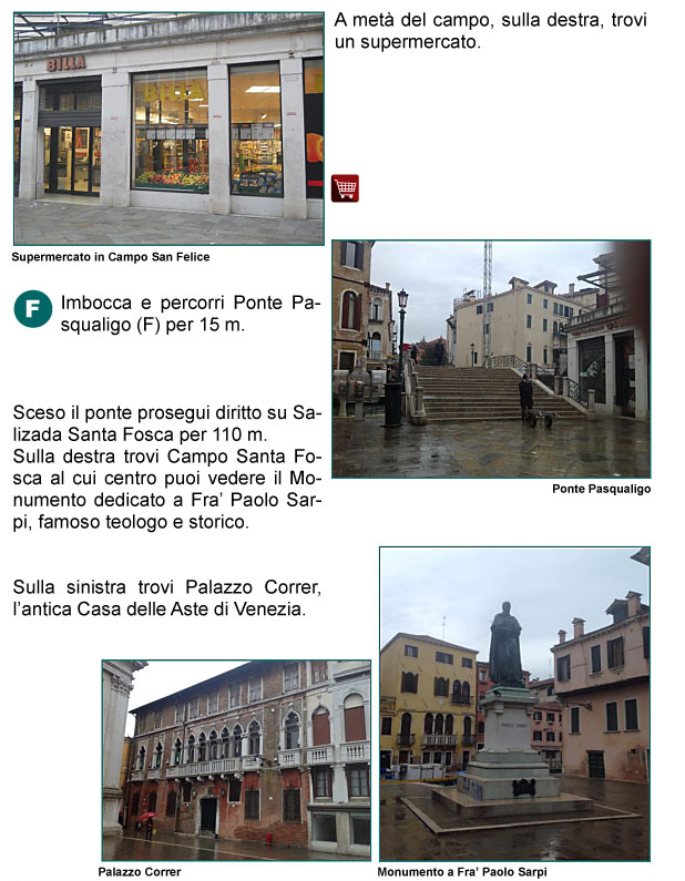 Campo San Felice, Ponte Pasqualigo, Salizada Santa Fosca, Correr, Sarpi, Casa delle Aste