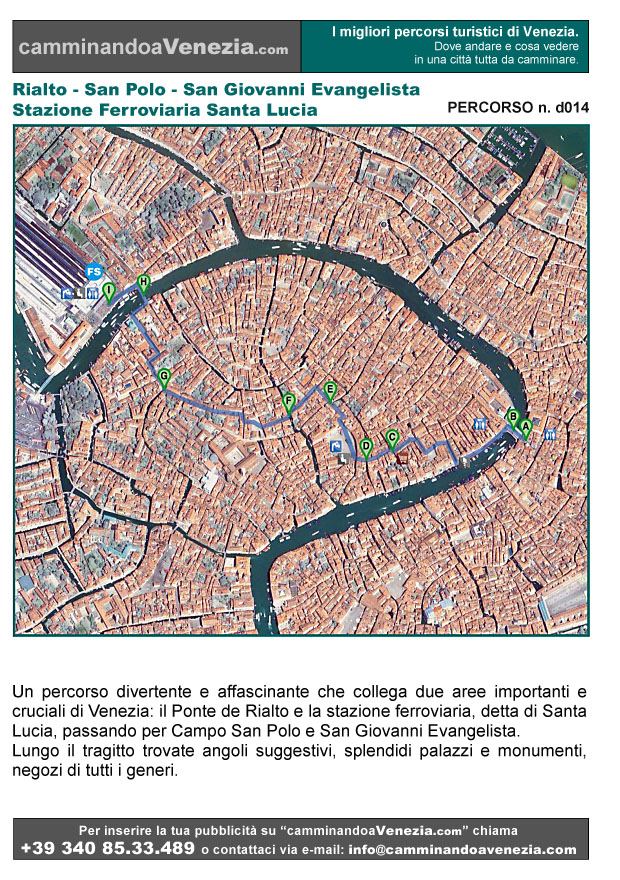 Vista satellitare di Venezia e dell'intero itinerario d014 da Rialto a Santa Lucia