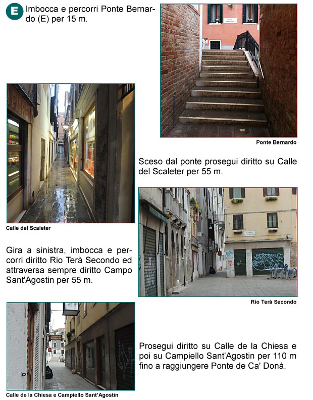 Ponte Bernardo, Calle del Scaleter, Rio Ter Secondo, Campo e Campiello Sant'Agostin, Calle della Chiesa