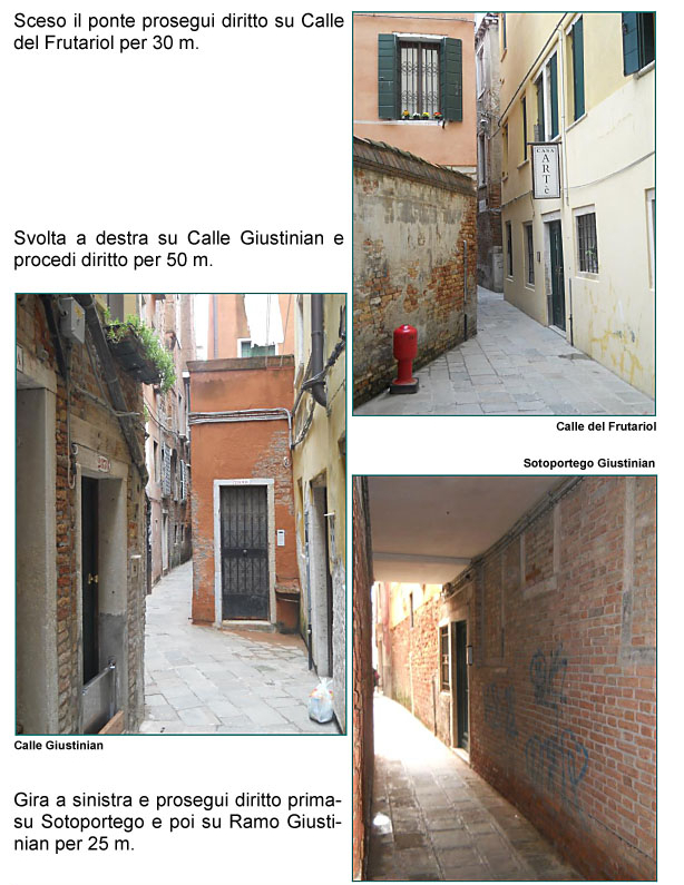 Calle del Frutariol, Calle, Ramo e Sottoportico Giustinian, Venezia