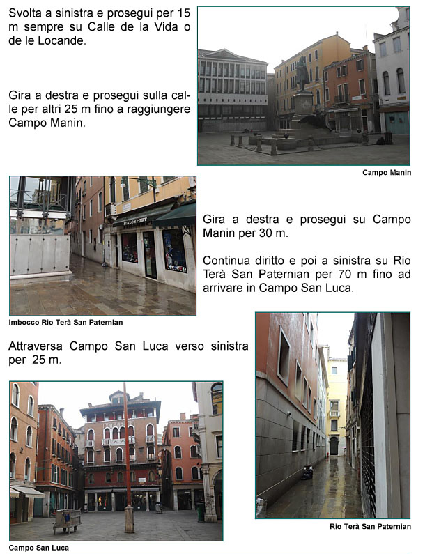 Calle della Vida o delle Locande, Campo Manin, Rio Ter San Paternian, Campo San Luca, Monumento di Manin