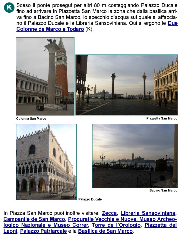 Piazzetta San Marco, Piazza San Marco, Palazzo Ducale, Zecca, Bacino San Marco, Colonne di Marco e Todaro, laguna veneta