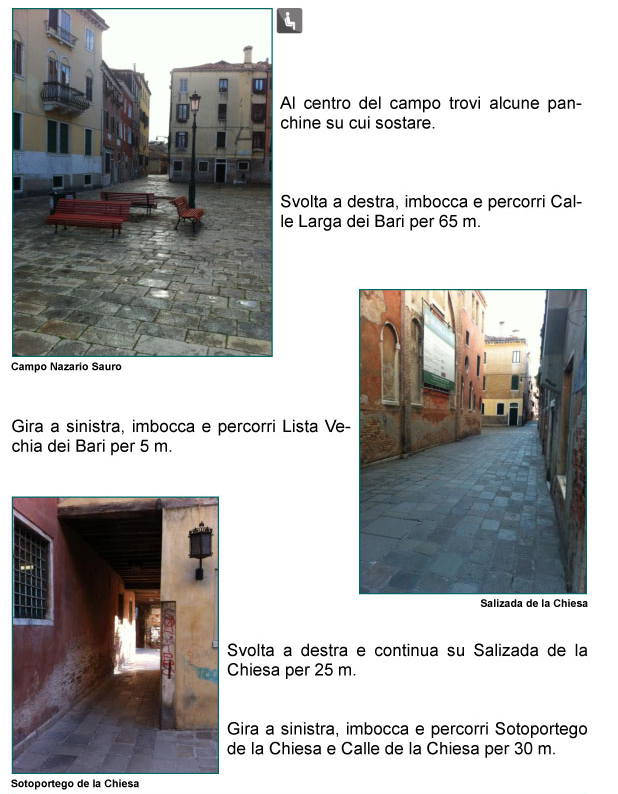 Campo Nazario Sauro, Calle Larga dei Bari, Lista Vecchia dei Bari, Salizada della Chiesa, Sottoportico e Calle della Chiesa