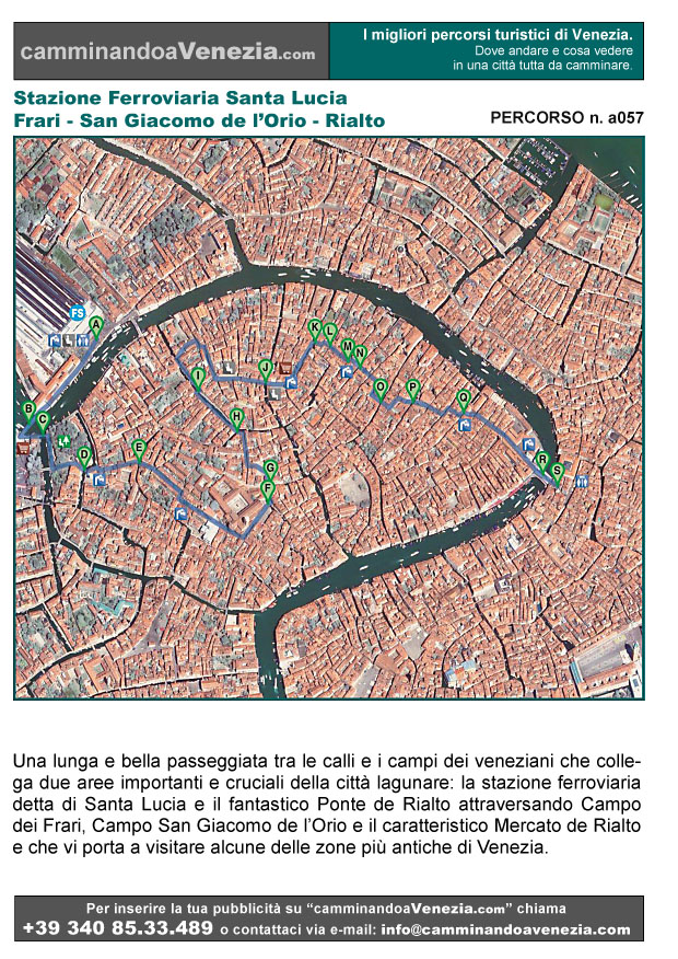 Vista satellitare di Venezia e dell'intero itinerario a057 dalla Stazione Ferroviaria di Santa Lucia a Rialto