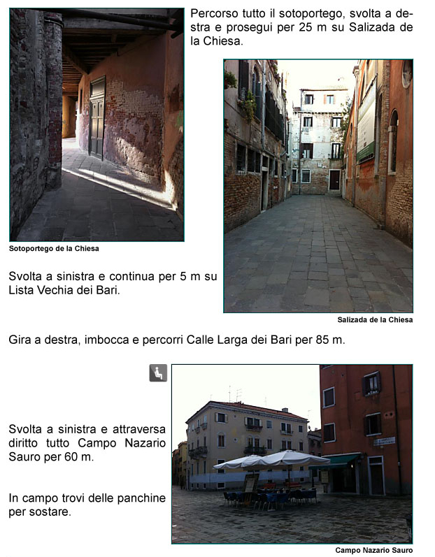 Salizada della Chiesa, Lista Vecchia dei Bari, Calle Larga dei Bari, Campo Nazario Sauro